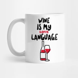 RED Wine Funny Saying Mug